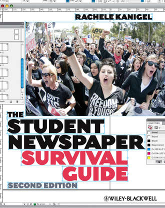 Rachele  Kanigel. The Student Newspaper Survival Guide