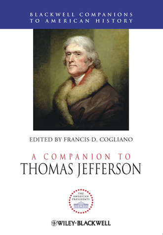 Francis Cogliano D.. A Companion to Thomas Jefferson