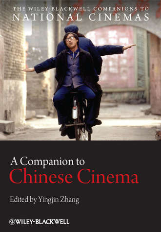 Yingjin  Zhang. A Companion to Chinese Cinema