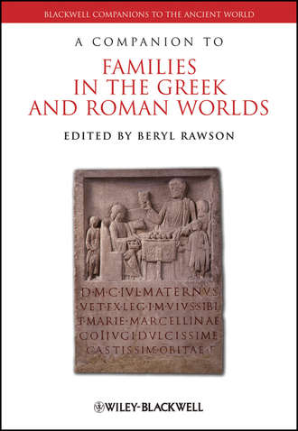 Beryl  Rawson. A Companion to Families in the Greek and Roman Worlds