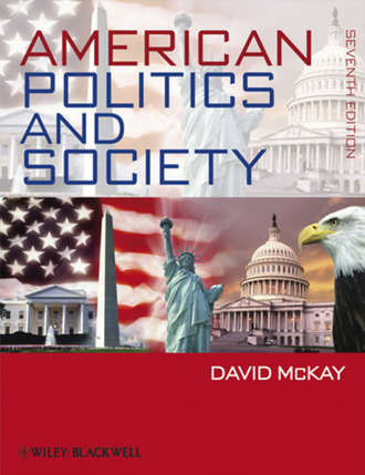 David  McKay. American Politics and Society, eTextbook