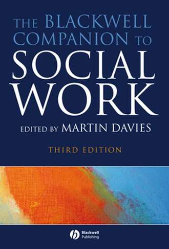 Martin  Davies. The Blackwell Companion to Social Work, eTextbook