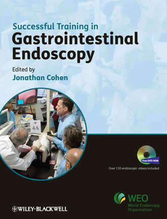 Jonathan  Cohen. Successful Training in Gastrointestinal Endoscopy