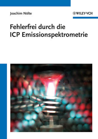 Joachim N?lte. Fehlerfrei durch die ICP Emissionsspektrometrie