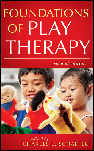 Charles E. Schaefer. Foundations of Play Therapy
