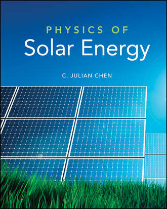 C. Chen Julian. Physics of Solar Energy