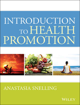 Anastasia Snelling M.. Introduction to Health Promotion