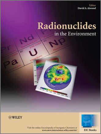 David Atwood A.. Radionuclides in the Environment