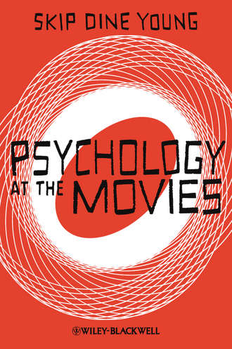 Skip Young Dine. Psychology at the Movies