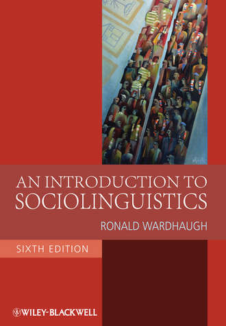 Ronald  Wardhaugh. An Introduction to Sociolinguistics