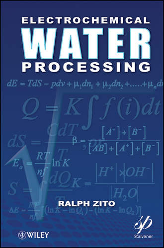 Ralph  Zito. Electrochemical Water Processing