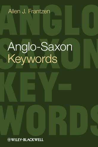 Allen Frantzen J.. Anglo-Saxon Keywords