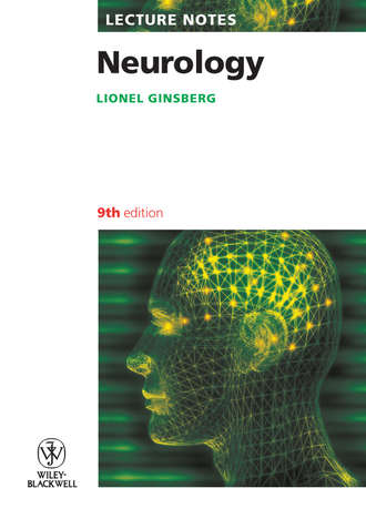 Lionel  Ginsberg. Lecture Notes: Neurology