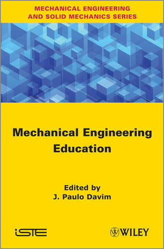 J. Davim Paulo. Mechanical Engineering Education