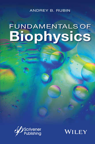 Andrey Rubin B.. Fundamentals of Biophysics