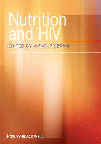 Nutrition and HIV. Vivian  Pribram