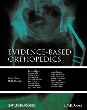 Mohit  Bhandari. Evidence-based Orthopedics