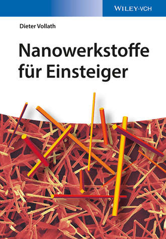 Nanowerkstoffe f?r Einsteiger. Dieter  Vollath