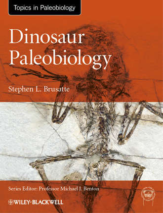 Stephen Brusatte L.. Dinosaur Paleobiology