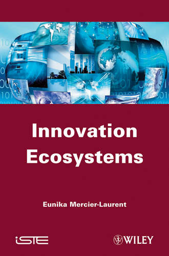 Innovation Ecosystems. Eunika  Mercier-Laurent