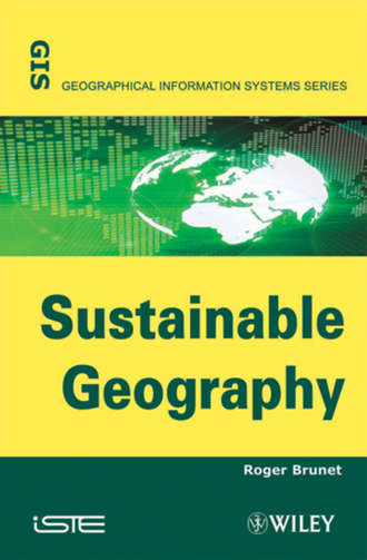Roger  Brunet. Sustainable Geography