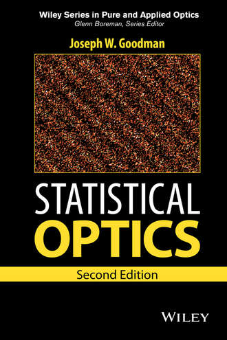 Joseph Goodman W.. Statistical Optics