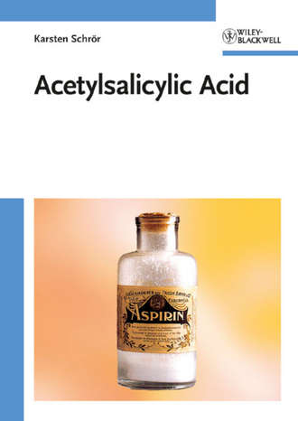 Karsten Schr?r. Acetylsalicylic Acid