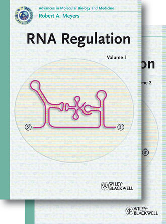 Robert A. Meyers. RNA Regulation