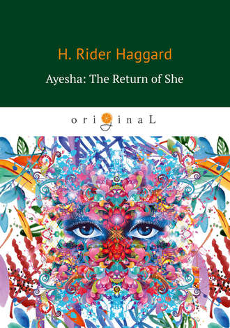 Ayesha: The Return of She. 