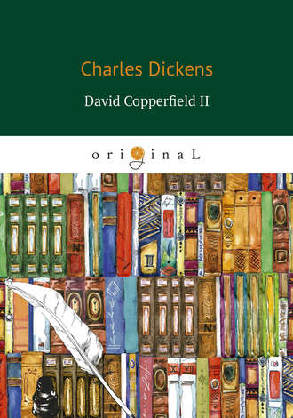 David Copperfield II. 