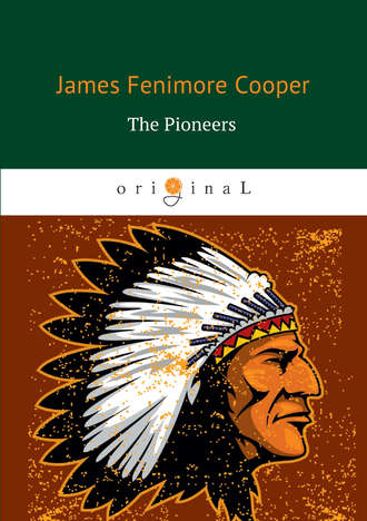 Джеймс Фенимор Купер. The Pioneers