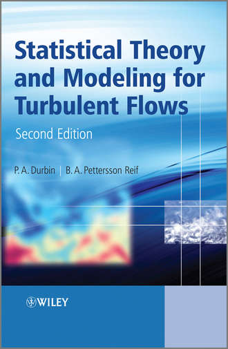Reif B. A.Pettersson. Statistical Theory and Modeling for Turbulent Flows