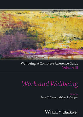 Cooper Cary L.. Wellbeing: A Complete Reference Guide, Work and Wellbeing