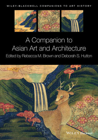 A Companion to Asian Art and Architecture. Brown Rebecca M.