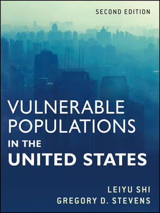 Vulnerable Populations in the United States. Stevens Gregory D.