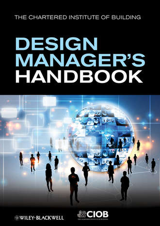 Eynon John. The Design Manager's Handbook