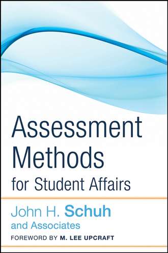 Upcraft M. Lee. Assessment Methods for Student Affairs