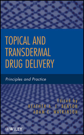 Benson Heather A.E.. Topical and Transdermal Drug Delivery. Principles and Practice