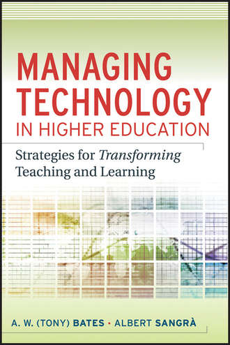 Sangra Albert. Managing Technology in Higher Education. Strategies for Transforming Teaching and Learning