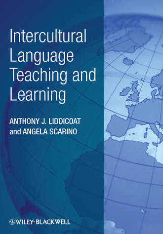 Scarino Angela. Intercultural Language Teaching and Learning