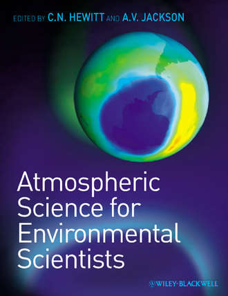 Jackson Andrea V.. Atmospheric Science for Environmental Scientists