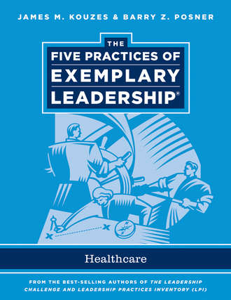 Джеймс Кузес. The Five Practices of Exemplary Leadership. Healthcare - General