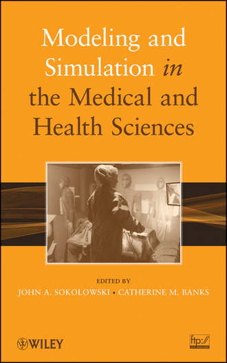 Banks Catherine M.. Modeling and Simulation in the Medical and Health Sciences