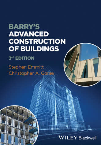 Emmitt Stephen. Barry's Advanced Construction of Buildings