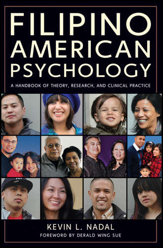Nadal Kevin L.. Filipino American Psychology. A Handbook of Theory, Research, and Clinical Practice
