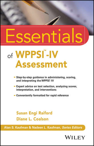 Raiford Susan Engi. Essentials of WPPSI-IV Assessment