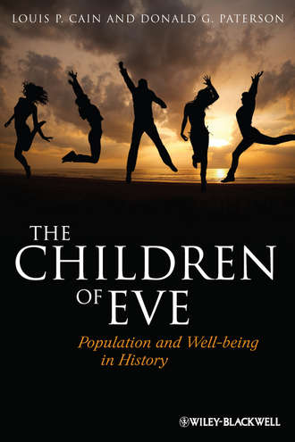 Cain Louis P.. The Children of Eve. Population and Well-being in History