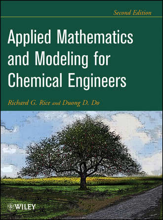 Applied Mathematics And Modeling For Chemical Engineers. Do Duong D.