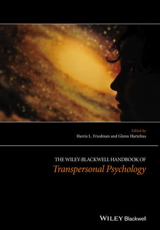 Hartelius Glenn. The Wiley-Blackwell Handbook of Transpersonal Psychology