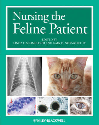 Norsworthy Gary D.. Nursing the Feline Patient